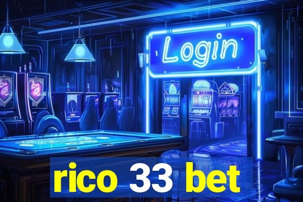 rico 33 bet